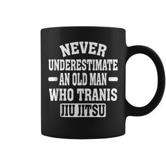 Never Underestimate An Old Man Jiu Jitsu Martial Arts Men Coffee Mug - Seseable
