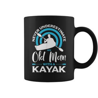Never Underestimate An Old Man With Kayak Boating Kayaking Coffee Mug - Thegiftio UK