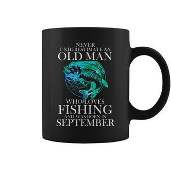 Never Underestimate An Old Man Who Loves Fishing September Coffee Mug | Mazezy