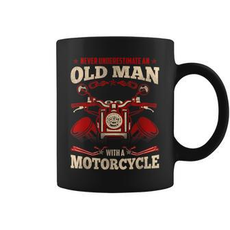 Never Underestimate An Old Man With A Motorcycle T Coffee Mug - Seseable