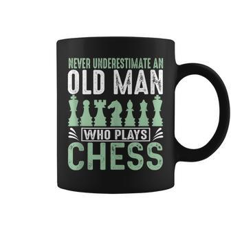 Never Underestimate An Old Man Who Plays Chess Chessmaster Coffee Mug - Seseable