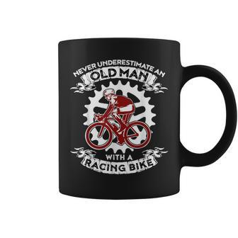 Never Underestimate An Old Man With A Racing Bike Coffee Mug - Seseable