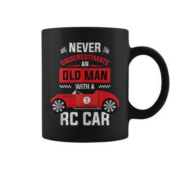 Never Underestimate An Old Man With A Rc Car Coffee Mug - Monsterry