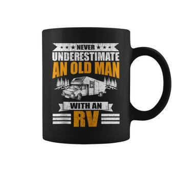 Never Underestimate An Old Man With An Rv Camping Coffee Mug - Monsterry AU
