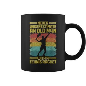 Never Underestimate An Old Man With A Tennis Racket Coffee Mug - Seseable