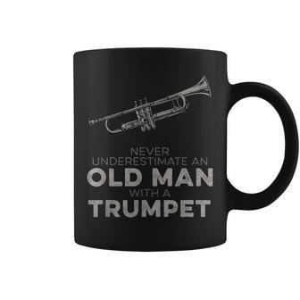 Never Underestimate An Old Man With A Trumpet Humor Coffee Mug - Seseable