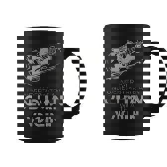 Never Underestimate An Old Man With A Violin Vintage Novelty Coffee Mug - Seseable