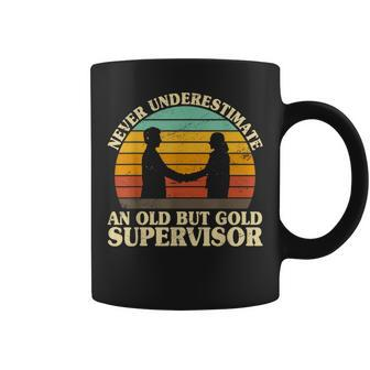 Never Underestimate An Old Supervisor Manager Leadership Coffee Mug - Monsterry DE