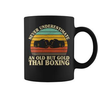 Never Underestimate An Old Thai Boxing Muay Thai Boxing Coffee Mug - Monsterry UK