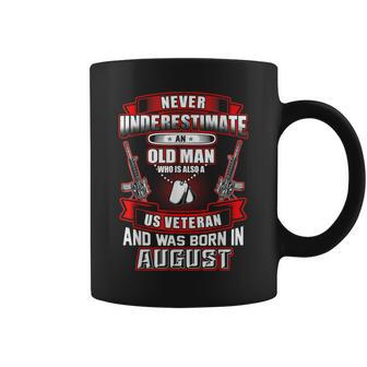 Never Underestimate An Old Us Veteran Born In August Coffee Mug - Seseable