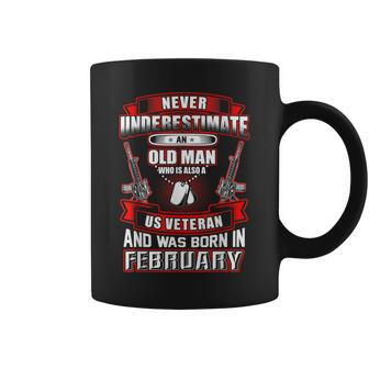 Never Underestimate An Old Us Veteran Born In February Coffee Mug - Seseable
