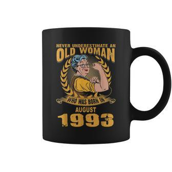 Never Underestimate Old Woman Born In August 1993 Coffee Mug | Mazezy