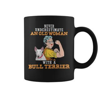 Never Underestimate An Old Woman With A Bull Terrier Coffee Mug | Mazezy