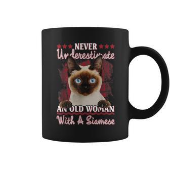 Never Underestimate An Old Woman With A Siamese Coffee Mug | Mazezy