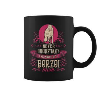 Never Underestimate Power Of Borzoi Mom Coffee Mug - Seseable