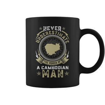 Never Underestimate The Power Of A Cambodian Man Coffee Mug | Mazezy CA