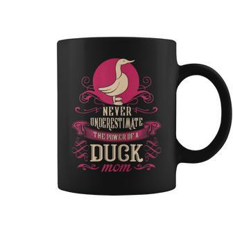 Never Underestimate Power Of Duck Mom Coffee Mug - Seseable
