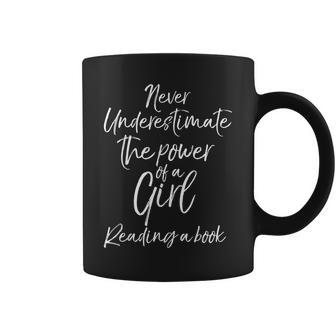 Never Underestimate The Power Of A Girl Reading A Book Coffee Mug - Seseable