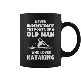Never Underestimate The Power Of An Old Man With A Kayaking Coffee Mug - Monsterry UK