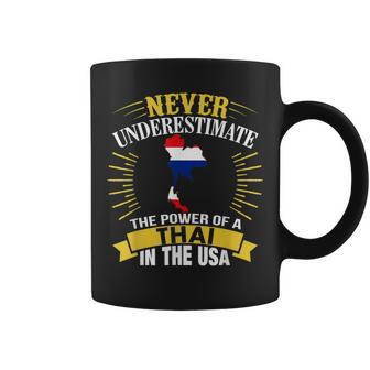 Never Underestimate The Power Of A Thai In Usa Coffee Mug - Seseable