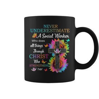 Never Underestimate A Social Worker Who Through Christ Coffee Mug | Mazezy