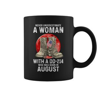 Never Underestimate A Woman With A Dd-214 August Women Coffee Mug | Mazezy
