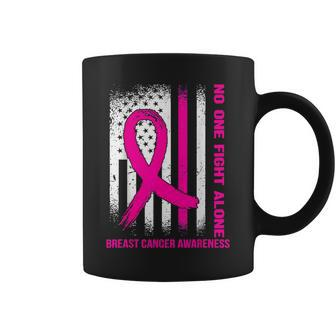 Usa Flag Pink Ribbon No One Fights Breast Cancer Alone Coffee Mug - Seseable