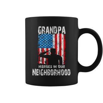 Veteran Day My Grandpa Is Heroes In Our Neighborhood Coffee Mug | Mazezy