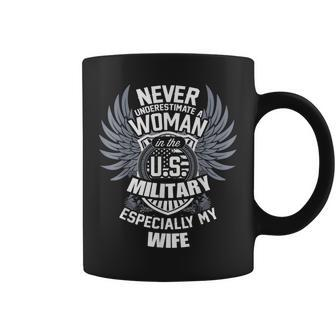 Veteran Wife Never Underestimate A Woman In The Military Coffee Mug - Seseable