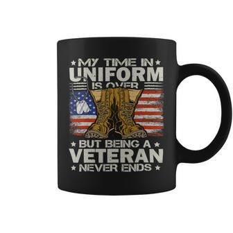 Veterans Day Us Patriot My Time In Uniform Is Over 142 Coffee Mug - Monsterry