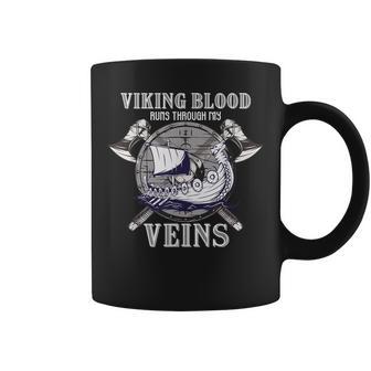 Viking Blood Runs Through My Veins Viking Ship Jelling Style Coffee Mug ...