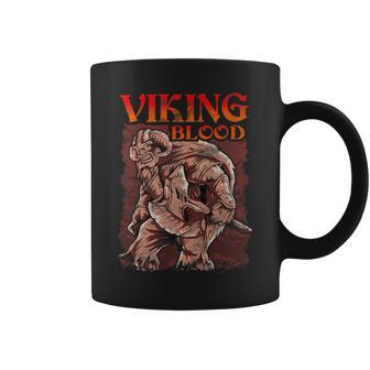 Viking Blood Runs Through My Veins Honor Viking Coffee Mug - Seseable