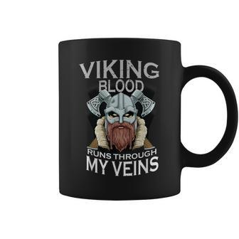Viking Warrior Viking Blood Runs Through My Veins Coffee Mug - Seseable