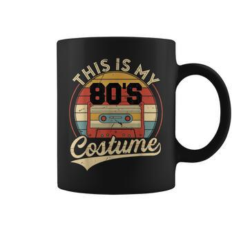 Vintage 80S Outfit This Is My 80'S Costume Party Coffee Mug - Monsterry AU