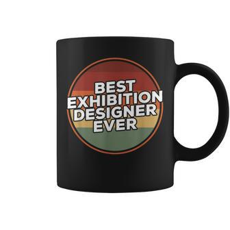 Vintage Best Exhibition er Ever Coffee Mug | Mazezy