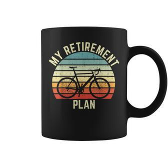 Vintage Bike Cycling My Retirement Plan Bicycle Ride Cyclist Coffee Mug | Mazezy