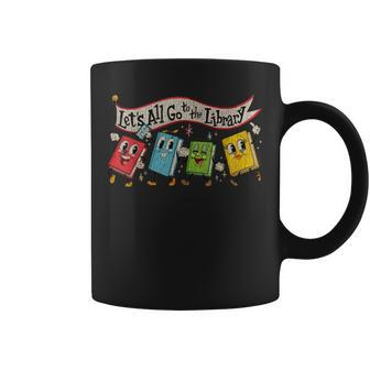 Vintage Let's All Go To The Library Coffee Mug | Mazezy