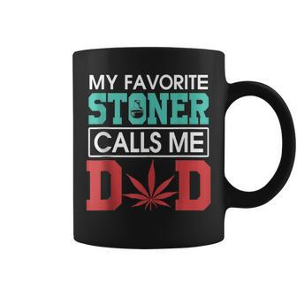 Vintage My Favorite Stoner Calls Me Dad Weed Dad Stoner Gift For Mens Gift For Women Coffee Mug | Mazezy