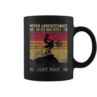Vintage Never Underestimate An Old Man With A Dirt Bike Coffee Mug - Seseable