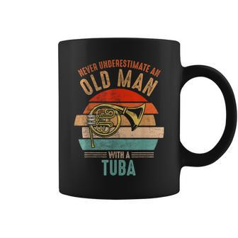 Vintage Never Underestimate An Old Man With A Tuba Coffee Mug - Seseable