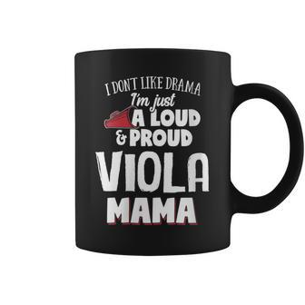 Viola Mom Loud And Proud Mama Coffee Mug | Mazezy