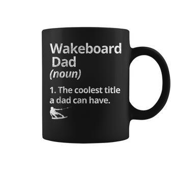 Wakeboard Dad Definition The Coolest Dad Wakeboarding Lake Coffee Mug | Mazezy