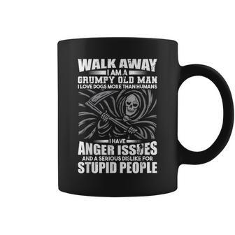 Walk Away I Am Grumpy Old Man I Love Dogs More Than Humans Coffee Mug | Mazezy