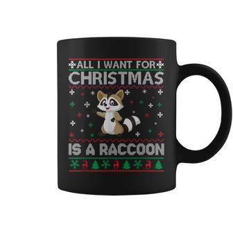 All I Want For Christmas Is A Raccoon Ugly Xmas Sweater Coffee Mug | Mazezy