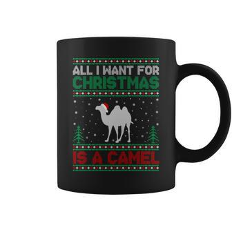All I Want For Xmas Is A Camel Ugly Christmas Sweater Coffee Mug - Seseable