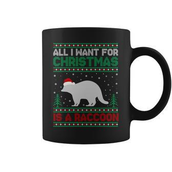 All I Want For Xmas Is A Raccoon Ugly Christmas Sweater Coffee Mug | Mazezy
