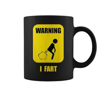 Warning I Fart Fart Zone Gassy Farting Gag Coffee Mug | Mazezy