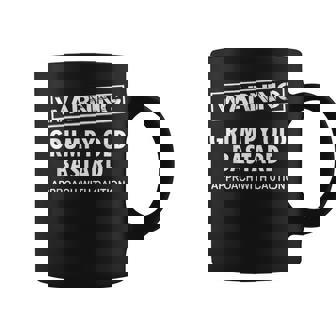 Warning Grumpy Old Bastard Approach With Caution Funny Coffee Mug | Mazezy