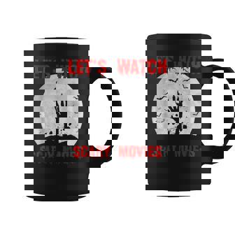 Lets Watch Scary Movies Scream Horror Scary Coffee Mug | Mazezy