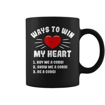Ways To Win My Heart Corgi Funny Animal Meme Humor Coffee Mug | Mazezy